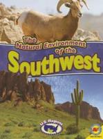 The Natural Environment of the Southwest