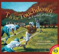 T Is for Touchdown