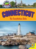 Connecticut: The Constitution State