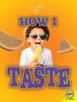 How I Taste