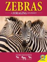 Zebras: A Foraging Journey