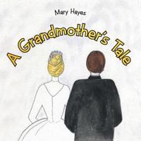 A Grandmother's Tale