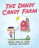 THE DANDY CANDY FARM