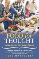 Food for Thought: Appetizers for Your Brain