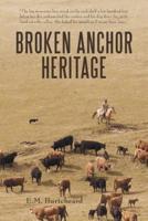 Broken Anchor Heritage