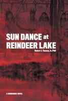 Sun Dance at Reindeer Lake
