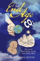 Michael Meyer with the End of the Age  the Lord, the Carbon Cycle, and Early Man
