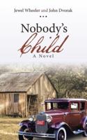 Nobody's Child: A Novel