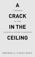 A Crack in the Ceiling