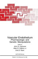 Vascular Endothelium: Pharmacologic and Genetic Manipulations