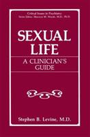 Sexual Life : A Clinician's Guide
