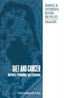 Diet and Cancer: Markers, Prevention, and Treatment