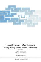 Hamiltonian Mechanics : Integrability and Chaotic Behavior