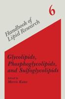 Glycolipids, Phosphoglycolipids, and Sulfoglycolipids