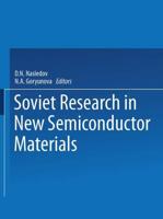 Soviet Research in New Semiconductor Materials
