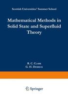 Mathematical Methods in Solid State and Superfluid Theory