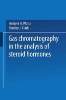 Gas Chromatography in the Analysis of Steroid Hormones