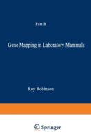 Gene Mapping in Laboratory Mammals: Part B