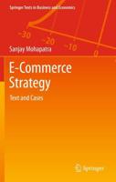 E-Commerce Strategy : Text and Cases