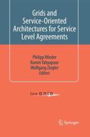 Grids and Service-Oriented Architectures for Service Level Agreements