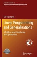 Linear Programming and Generalizations : A Problem-based Introduction with Spreadsheets
