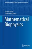 Mathematical Biophysics
