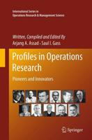 Profiles in Operations Research : Pioneers and Innovators