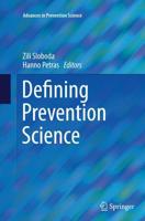 Defining Prevention Science