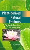 Plant-derived Natural Products : Synthesis, Function, and Application