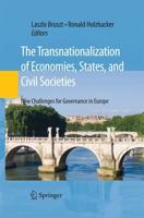 The Transnationalization of Economies, States, and Civil Societies