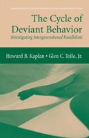 The Cycle of Deviant Behavior