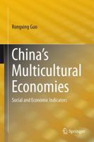 China's Multicultural Economies : Social and Economic Indicators