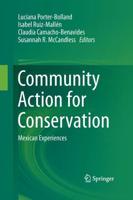 Community Action for Conservation : Mexican Experiences
