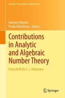 Contributions in Analytic and Algebraic Number Theory : Festschrift for S. J. Patterson