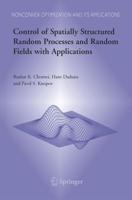 Control of Spatially Structured Random Processes and Random Fields With Applications