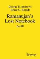 Ramanujan's Lost Notebook : Part III