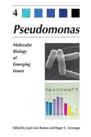 Pseudomonas : Volume 4: Molecular Biology of Emerging Issues