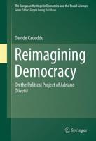 Reimagining Democracy : On the Political Project of Adriano Olivetti