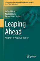 Leaping Ahead : Advances in Prosimian Biology