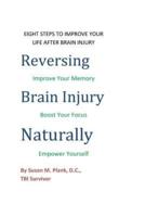 Reversing Brain Injury Naturally