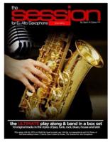 The Session For Eb Alto Saxophone With MP3s