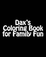 Dax's Coloring Book