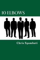 10 Elbows