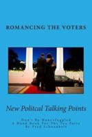 Romancing the Voters
