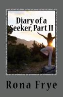 Diary of a Seeker, Part II