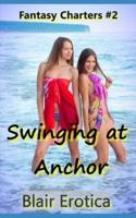 Swinging at Anchor