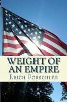 Weight of an Empire