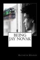 Being Jay Novak