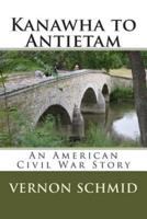 Kanawha to Antietam