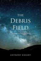 The Debris Field